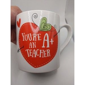 Best Teacher EVER Coffee Mug You’re An A+ Teacher Gift 12 Oz Cup Hot Cocoa Tea